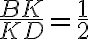 \dfrac{BK}{KD} = \dfrac{1}{2}
