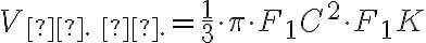 V_{\text{м. к.}}= \dfrac{1}{3} \cdot \pi \cdot F_1C^2 \cdot F_1K