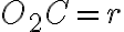 O_{2}C=r