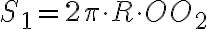 S_{1}=2\pi\cdot R \cdot OO_2