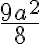 \frac{9a^2}{8}