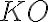 KO