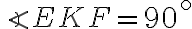 \angle EKF =90^\circ
