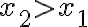 x_2 \gt x_1