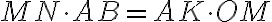 MN \cdot AB = AK \cdot OM
