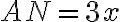 AN=3x