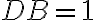 DB=1