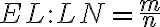 EL:LN=\frac{m}{n}