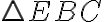 \triangle EBC