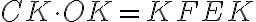 CK\cdot OK = KF EK