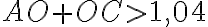 AO+OC\gt1,04