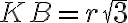 KB=r\sqrt3