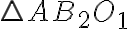 \triangle AB_2O_1