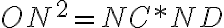 ON^2=NC * ND
