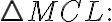 \triangle MCL: