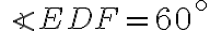  \angle EDF = 60^ \circ 
