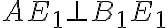 AE_1\bot{B_1E_1}