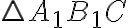 \triangle A_1B_1C