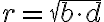  r =\sqrt{b\cdot d}