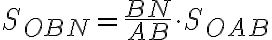 S_{OBN} = \dfrac{BN}{AB} \cdot S_{OAB}