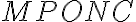 MPONC