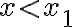 x\lt x_{1}