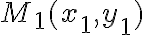 M_1(x_1,y_1)