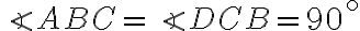 \angle ABC = \angle DCB = 90^{\circ}