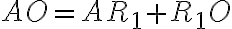 AO=AR_1+R_1O