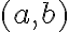 (a, b)