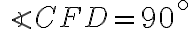 \angle CFD = 90^{\circ}
