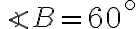  \angle{B}=60^\circ