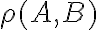 \rho(A,B)