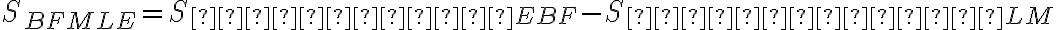 S_{BFMLE} = S_{сектор EBF} - S_{сегмент LM}