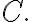 C.