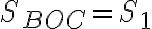 S_{BOC}=S_{1}