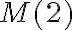 M(2)
