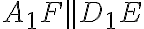 A_1 F || D_1 E