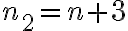 n_2=n+3