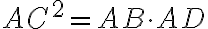 AC^2=AB\cdot AD