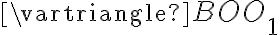 \vartriangle BOO{_1} 