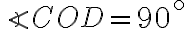 \angle COD=90^{\circ}