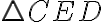 \triangle CED