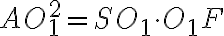 AO_{1}^{2} = SO_{1} \cdot O_{1}F