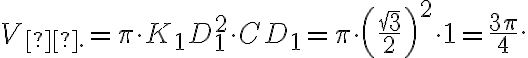 V_{\text{ц.}}= \pi \cdot K_1D_1^2 \cdot CD_1 = \pi \cdot \left( \dfrac{\sqrt{3}}{2} \right)^2 \cdot 1 = \dfrac{3\pi}{4}. V_{\text{ц.}}= \pi \cdot K_1D_1^2 \cdot CD_1 = \pi \cdot \left( \dfrac{\sqrt{3}}{2} \right)^2 \cdot 1 = \dfrac{3\pi}{4}.
