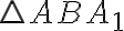 \triangle{ABA_1}