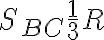 S_{BC}\frac{1}{3} R