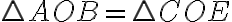 \triangle AOB = \triangle COE