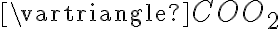\vartriangle COO_{2} 