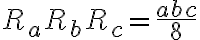 R_aR_bR_c=\dfrac{abc}{8}